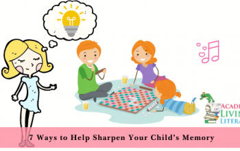 7 Ways to help sharpen your child’s memory
